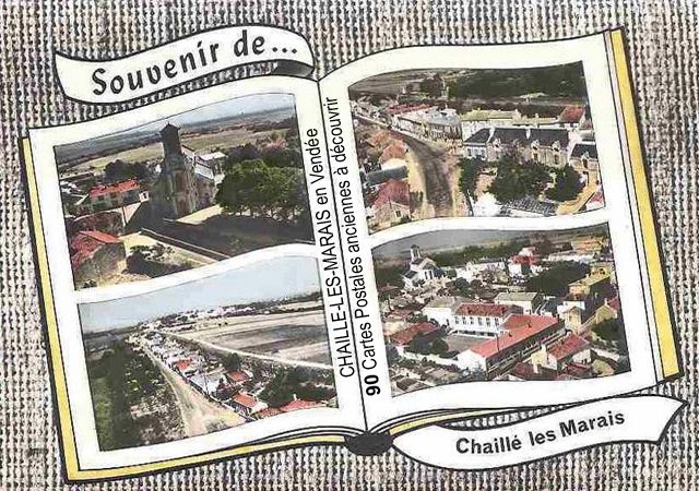 Souvenirs de la commune de Chaill-les-Marais  travers quelques cartes postales anciennes